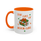 The Life of a Book Girl Mug, Book Lover Coffee Cup