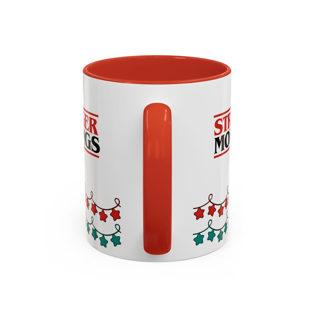 Stranger Mornings Mug, Stranger Things Inspired Coffee Cup